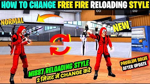 Shotgun Reloading Style Change Kaise Kare | M1887 Reload Style Change Free Fire | FF New Settings