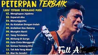 Peterpan Kumpulan Lagu Peterpan Terbaik Tanpa Iklan