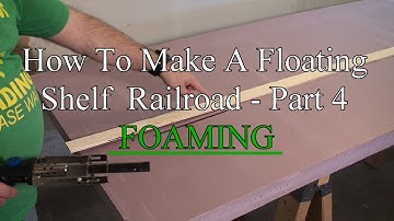 How To Make A Floating Shelf Model Railroad - Part 4