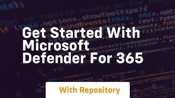 Get started with microsoft defender for 365