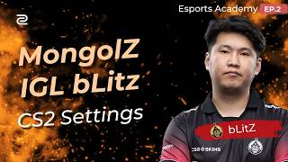 CS2: The MongolZ bLitz CS2 Settings - MongolZ Esports Academy Ep.2
