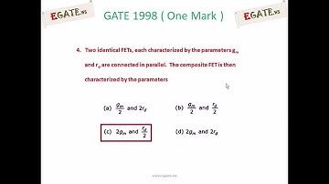 Question on FET Transconductance - GATE 1998 ECE - (Electronic Devices) - (www.egate.ws)