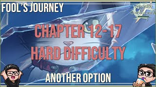 Chapter 12-17 Hard Difficulty | Fool's Journey | Sword of Convallaria