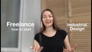 How to become a freelance Industrial designer: what to expect & how to start