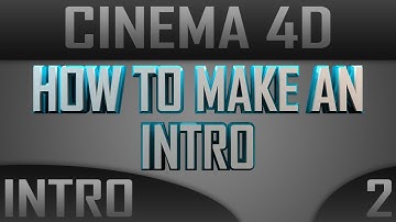 Cinema 4D Tutorial: How To Make A Intro [Part 2]