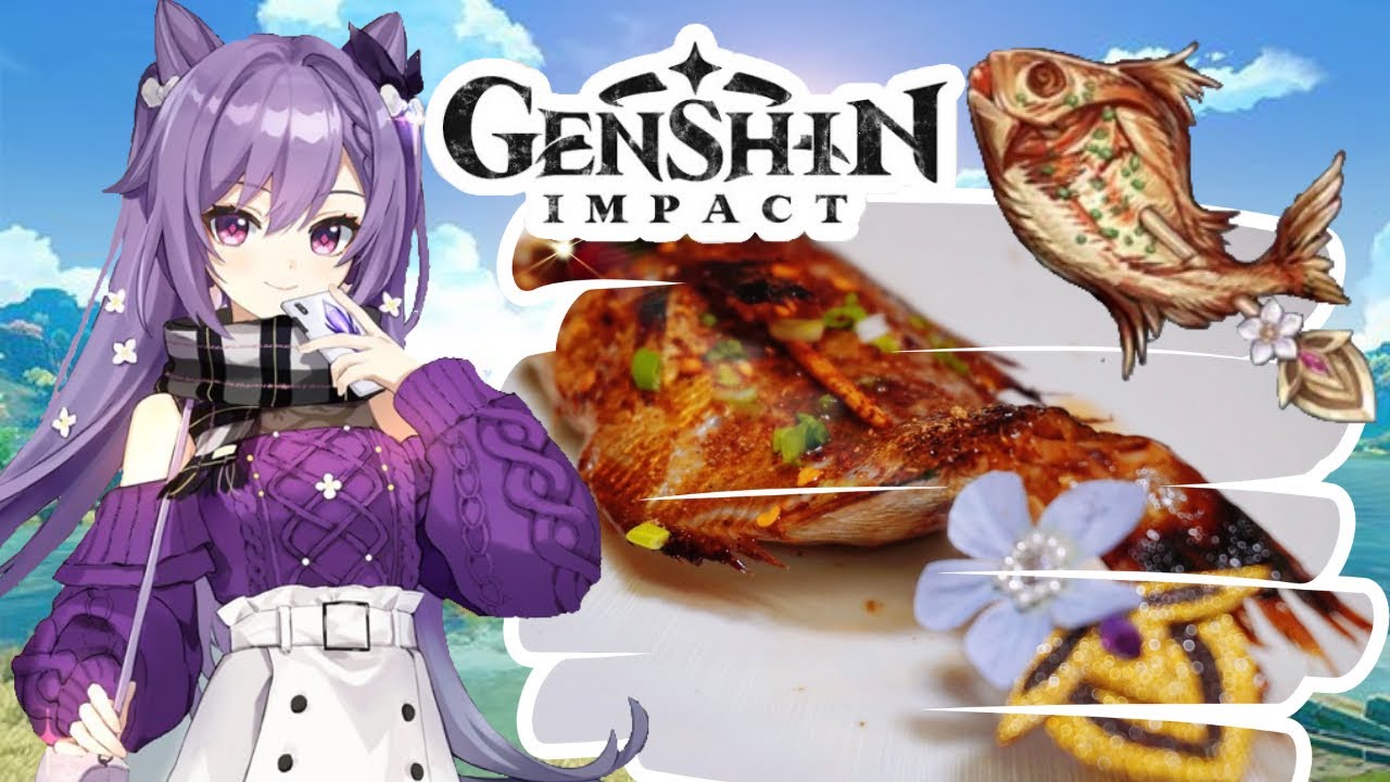 【原神飯】刻晴のオリジナル料理「九死一生の焼き魚」再現 / Genshin Impact Recipe: Keqing's specialty ...