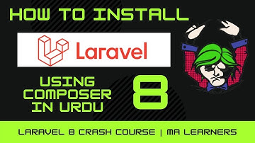 How to Install Laravel 8 on Windows 10 | Laravel 8 Crash Course | MA Learners