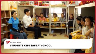 Students kept safe at school | Vietnam Today