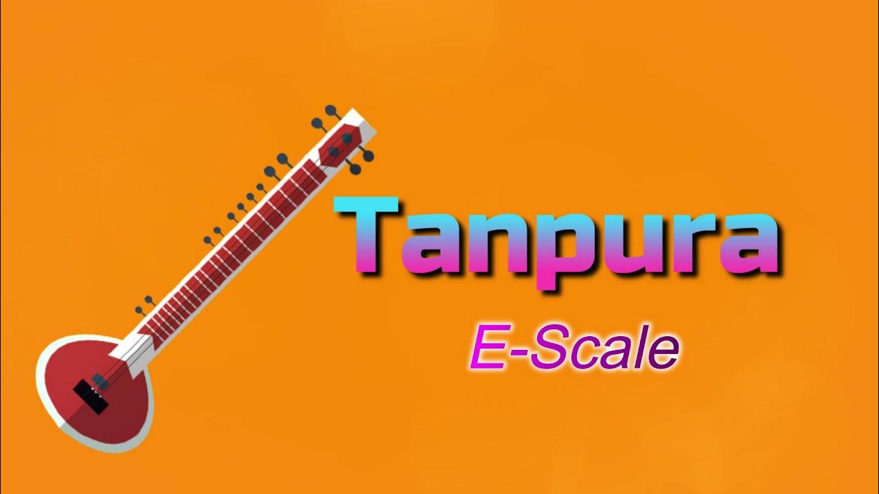 Tanpura E Scale Perfect for Meditation, Yoga, Study & Vocal Practice