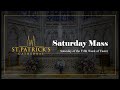 Saturday Mass - May 4th 2024