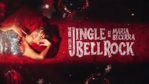 Bobby Helms, Maria Becerra - Jingle Bell Rock (Official Letra/ Lyrics)