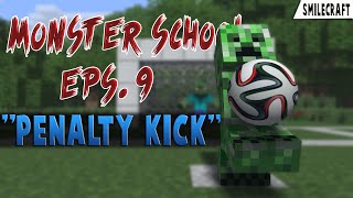 Monster School: Penalty Kick - Minecraft Animation