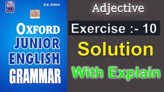 Exercise 10 | Oxford Junior English Grammar Exercise 10 Solution | With Complete Guide