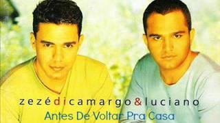 Zezé Di Camargo e Luciano - Antes De Voltar Pra Casa (2000) chords