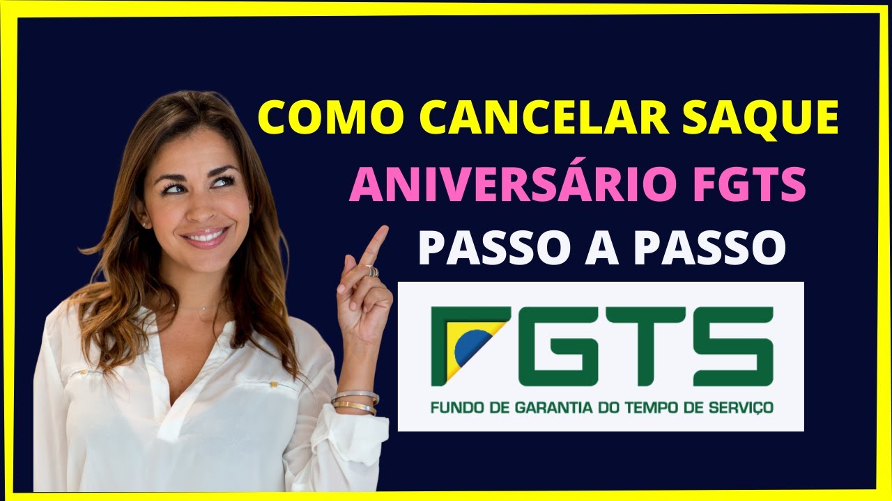 Como cancelar Saque Aniversário do FGTS pelo aplicativo - Como ...
