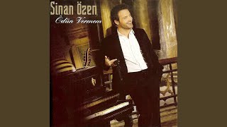Hala Seviyorum - Sinan Özen