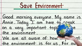 Speech on save environment in english | Save environment speech on world environment day