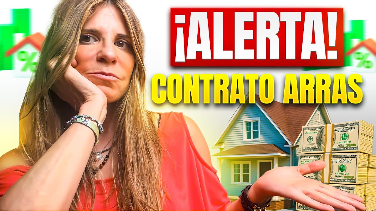  Contrato de Arras? ⚠️ Estafas detectadas