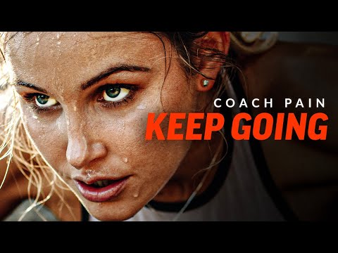 KEEP GOING - The Most Powerful Motivational Speech