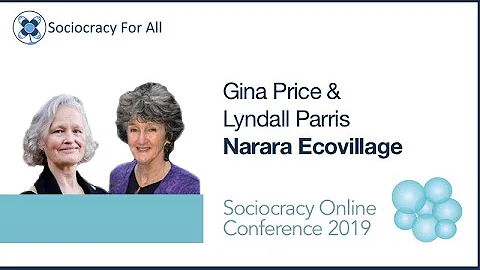 Narara Ecovillage (Lyndall Parris & Gina Price)