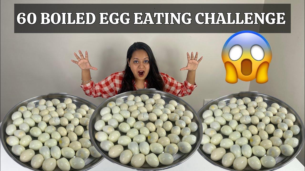60 BOILED EGGS EATING CHALLENGE HARD BOILED EGGS EATING COMPETITION