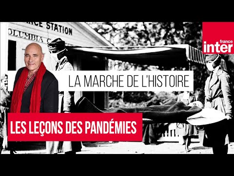 Avant le coronavirus: les leçons des pandémies - La marche de l'Histoire avec Jean Lebrun Avant le coronavirus: les leçons des pandémies - La marche de l'Histoire avec Jean Lebrun