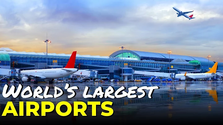 Top 10 Largest Airports in the World | List of The Biggest Airports in 2024 🛫✈️ - DayDayNews