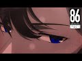 "Alchemilla (アルケミラ)" by Regal Lily | 86 EIGHTY-SIX