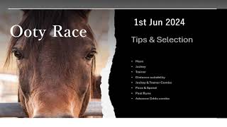 Ooty Race Today-1st June 2024,Tips on Horse racing