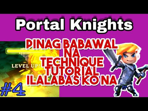 Portal Knights Tips And Tricks kung paano magpaLvl ng mabilis