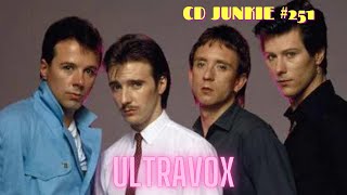CD JUNKIE #251: ULTRAVOX (The Midge Ure Years) Studio Albums