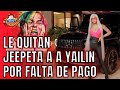 Le quitan jeepeta a a yailin por falta de pago yulay y su panty usadode800dlares breves y pull