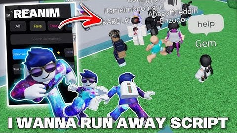 I wanna run away roblox script reanim