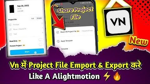 Vn Se Project File Emport & Export kaise kare