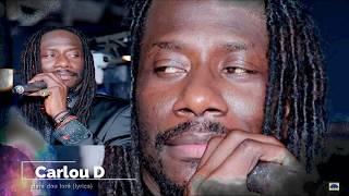 carlou D dara dou lore (LYRICS)