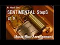 SENTIMENTAL StepS/μ&#39;s [Music Box] (Anime &quot;Love Live!&quot; Character Song)