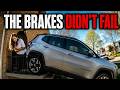 The Brakes Didn't Fail