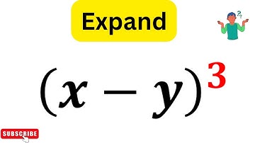 Expand (x-y)^3 | You Should know This