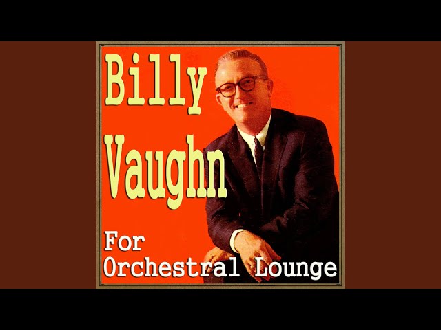 Billy Vaughn - Body And Soul