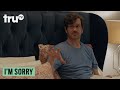 I'm Sorry - Secret Clubber | truTV