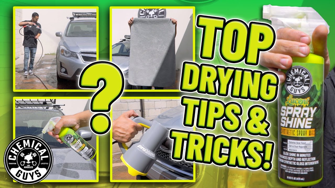 Quick Tips To Speed Up Your Drying! Chemical Guys YouTube