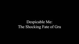 Despicable Me: The Shocking Fate of Gru | Creepypasta Reading