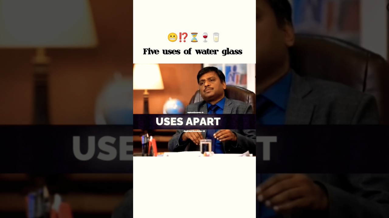 what are the five uses of water glass 🥂