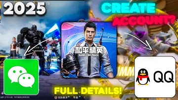 🔥Play Game for Peace 2025 | Deep dive to Register QQ and Wechat accounts