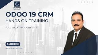 Odoo CRM — Hands-On Training | Lead to Close Pipeline Management