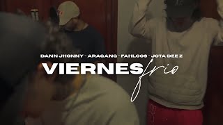 Viernes Frío ❄️ Aragang x Dann Jhonny x Fahloos x Jota Dee Z