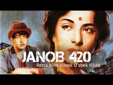Janob 420 Classic (retro) Hind kino o'zbek tilida | Raj Kapur filmi | Жаноб 420 Классик Хинд Фильми