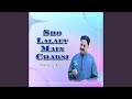 Sho Lalaey Main Charsi Sho Lalaey Main Charsi