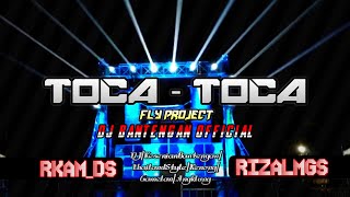 Toca-Toca _ DJ BANTENGAN OFFICIAL(Style Thailand)||Bass Jedug Glerrr