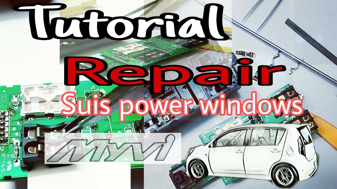 DIY How to repair Perodua Myvi power windows switch myvi 1stGen